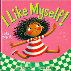 I Like Myself Book Summary