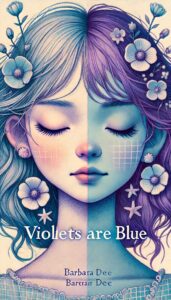 Violets Are Blue Book Summary