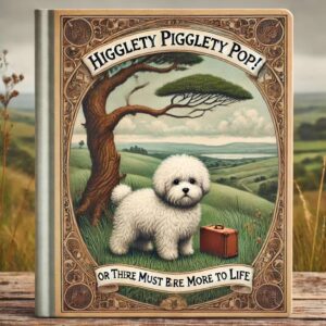 Higglety Pigglety Pop Book Summary