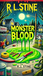 Goosebumps Monster Blood Book Summary